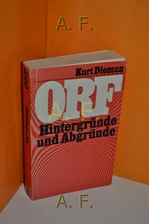 Bild des Verkufers fr ORF, Hintergrnde und Abgrnde. Kurt Dieman zum Verkauf von Antiquarische Fundgrube e.U.