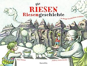 Imagen del vendedor de Die riesen Riesengeschichte . wo Berge Geschichten erzhlen a la venta por primatexxt Buchversand