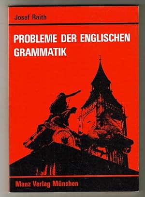 Probleme der englischen Grammatik : Eine Einführung in das Studium der englischen Philologie.