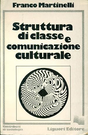 Struttura di classe e comunicazione culturale