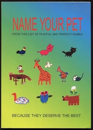 Name your pet.