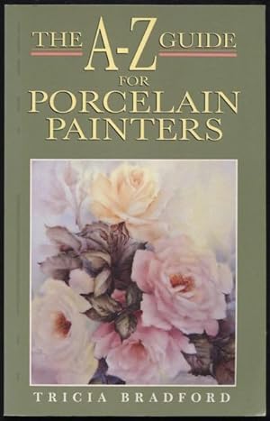 The A-Z guide for porcelain painters.