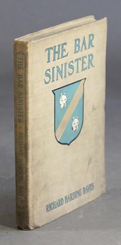 The bar sinister. Illustrated by E.M. Ashe