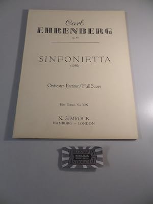 Bild des Verkufers fr Carl Ehrenberg - Op. 45 : Sinfonietta - Orchester-Partitur/ Full Score. Elite Edition No. 3099. zum Verkauf von Druckwaren Antiquariat