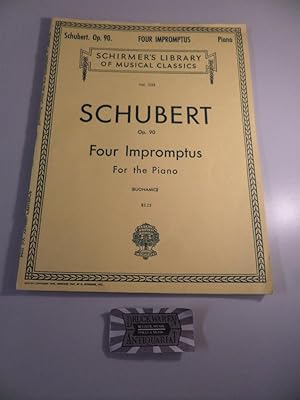 Bild des Verkufers fr Franz Schubert : Op. 90 - Four Impromptus - For the piano. Schirmer's library of musical classics - Vol. 1125. zum Verkauf von Druckwaren Antiquariat