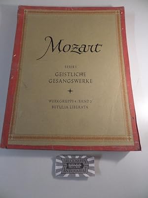 Wolfgang Amadeus Mozart : Serie I - Geistliche Gesangswerke, Werkgruppe 4 : Oratorien, geistliche...