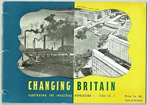 Bild des Verkufers fr Changing Britain - No. 1: The Industrial Revolution 1750-19.? zum Verkauf von Hall of Books