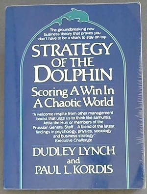 Bild des Verkufers fr Strategy of the Dolphin: Scoring a Win in a Chaotic World zum Verkauf von Chapter 1