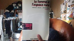 Seller image for La femme et l'espace rural for sale by Librairie La cabane aux bouquins