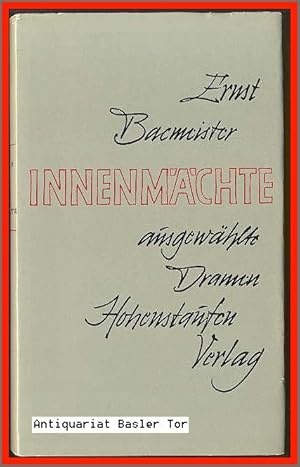 Seller image for Innenmchte. Ausgewhlte Dramen. for sale by Antiquariat Basler Tor