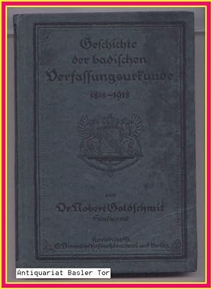 Seller image for Geschichte der badischen Verfassungsurkunde. 1818-1918. for sale by Antiquariat Basler Tor