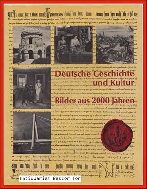 Bild des Verkufers fr Deutsche Geschichte und Kultur. Bilder aus 2000 Jahren. zum Verkauf von Antiquariat Basler Tor
