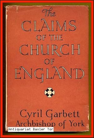 Image du vendeur pour The Claims of the Church of England. mis en vente par Antiquariat Basler Tor