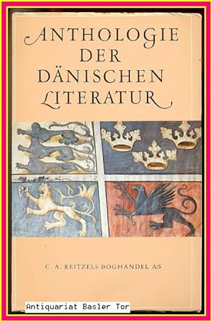 Bild des Verkufers fr Anthologie der dnischen Literatur. zum Verkauf von Antiquariat Basler Tor