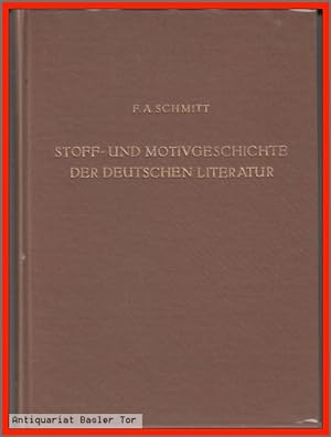 Bild des Verkufers fr Stoff- und Motivgeschichte der deutschen Literatur. Eine Bibliographie. zum Verkauf von Antiquariat Basler Tor