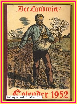 Der Landwirt. Bauernkalender für 1952.