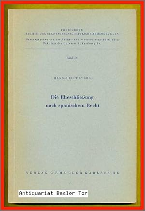 Bild des Verkufers fr Die Eheschlieung nach spanischem Recht. zum Verkauf von Antiquariat Basler Tor