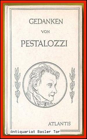 Seller image for Gedanken von Pestalozzi. for sale by Antiquariat Basler Tor