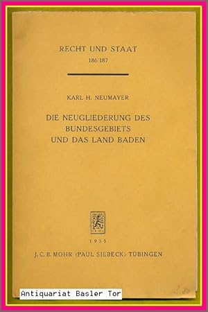 Bild des Verkufers fr Die Neugliederung des Bundesgebietes und das Land Baden. zum Verkauf von Antiquariat Basler Tor