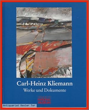 Carl-Heinz Kliemann. Werke und Dokumente.