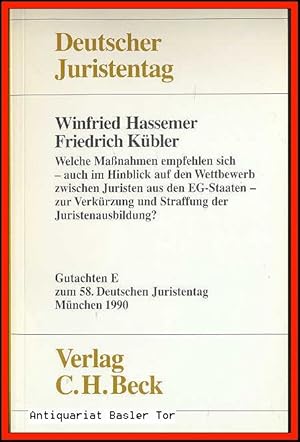 Imagen del vendedor de Welche Manahmen empfehlen sich, auch im Hinblick auf den Wettbewerb zwischen Juristen aus den EG-Staaten, zur Verkrzung und Straffung der Juristenausbildung? a la venta por Antiquariat Basler Tor