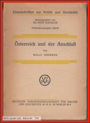 Seller image for sterreich und der Anschlu. for sale by Antiquariat Basler Tor