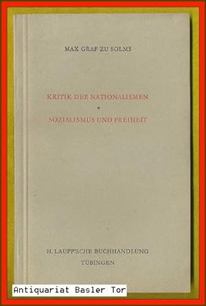 Seller image for Kritik der Nationalismen. Sozialismus und Freiheit. Zwei Aufstze. for sale by Antiquariat Basler Tor