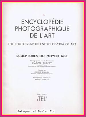 Encyclopédie Photographique de LArt. The Photographic Encyclopaedia of Art. Sculptures du Moyen ...