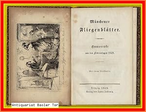 Münchener Fliegenblätter. Humoreske aus den Februartagen 1848.