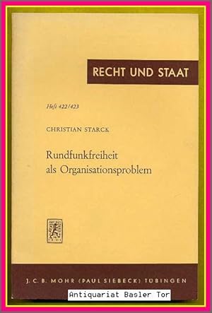Seller image for Rundfunkfreiheit als Organisationsproblem. Zur Zusammensetzung der Rundfunkgremien. for sale by Antiquariat Basler Tor