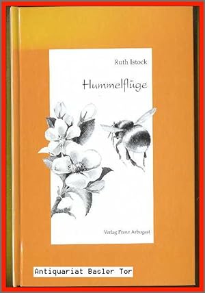 Seller image for Hummelflge. Briefe, Berichte, Betrachtungen. for sale by Antiquariat Basler Tor