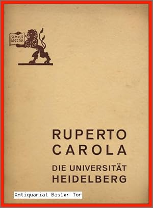 Imagen del vendedor de Ruperto Carola. Die Universitt Heidelberg. a la venta por Antiquariat Basler Tor