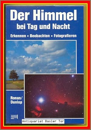 Der Himmel bei Tag und Nacht. Erkennen, beobachten, fotografieren.