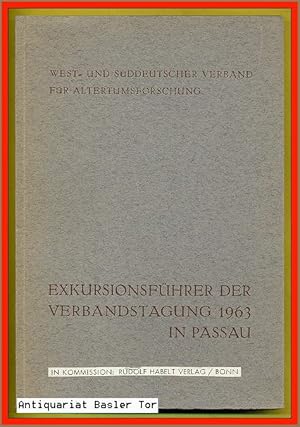 Bild des Verkufers fr Exkursionsfhrer der Verbandstagung 1963 in Passau. zum Verkauf von Antiquariat Basler Tor