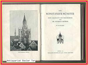 Image du vendeur pour Das Konstanzer Mnster. Seine Geschichte und Beschreibung. mis en vente par Antiquariat Basler Tor