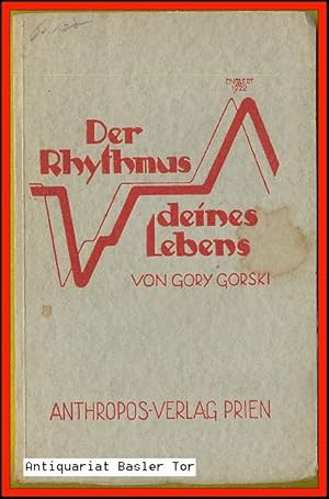 Image du vendeur pour Der Rhythmus deines Lebens. mis en vente par Antiquariat Basler Tor