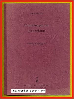 Imagen del vendedor de Vorstellungen zur Justizreform. a la venta por Antiquariat Basler Tor