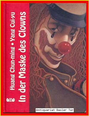 Seller image for In der Maske des Clowns. for sale by Antiquariat Basler Tor