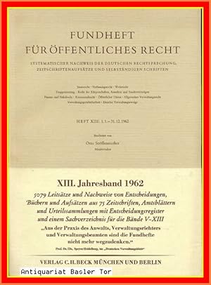 Bild des Verkufers fr Fundheft fr ffentliches Recht. XIII. Jahresband 1962. zum Verkauf von Antiquariat Basler Tor