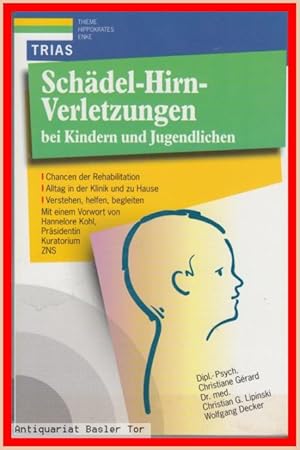 Imagen del vendedor de Schdel-Hirn-Verletzungen bei Kindern und Jugendlichen. a la venta por Antiquariat Basler Tor