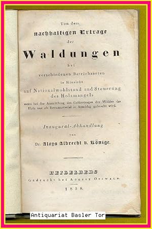 Von dem nachhaltigen Ertrage der Waldungen bei verschiedenen Betriebsarten in Hinsicht auf Nation...