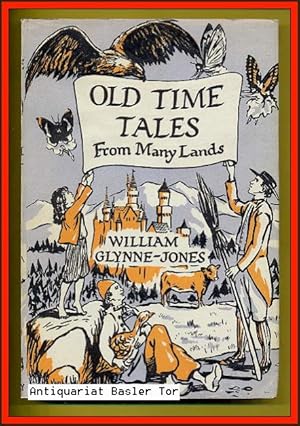 Image du vendeur pour Old Time Tales from Many Lands. mis en vente par Antiquariat Basler Tor