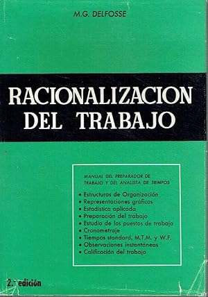 Racionalización del trabajo: métodos y tiempos.