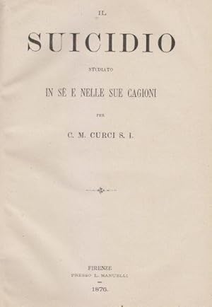 Il suicidio studiato in sé e nelle sue cagioni