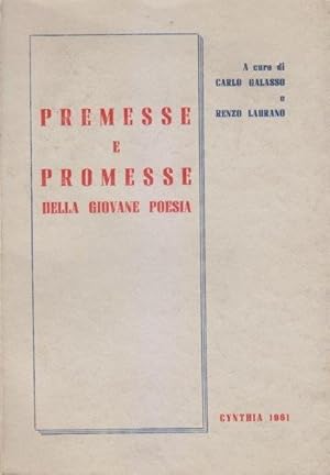 Premesse e promesse della giovane poesia