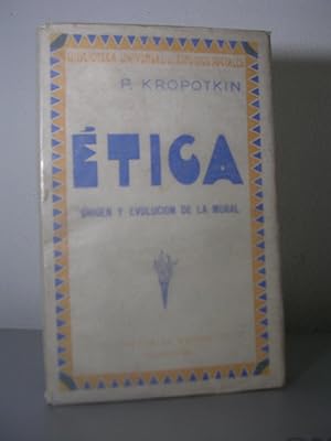 ETICA (Primera parte). Origen y evolución de la moral. Traducción directa del ruso por Nicolás Tasin