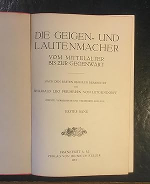 Imagen del vendedor de Die Geigen und Lautenmacher vom Mittelalter bis zur Gegenwart a la venta por The Bookshop on the Heath Ltd