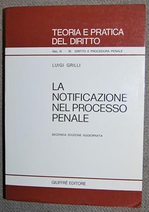 Seller image for LA NOTIFICAZIONE NEL PROCESSO PENALE for sale by Fbula Libros (Librera Jimnez-Bravo)