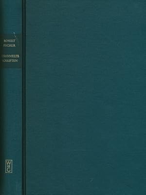 Gesammelte Schriften: Grundfragen revisionsgerichtlicher Rechtsprechung und Beiträge zum Gesellsc...