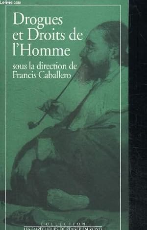 Image du vendeur pour DROGUES ET DROITS DE L'HOMME mis en vente par Le-Livre